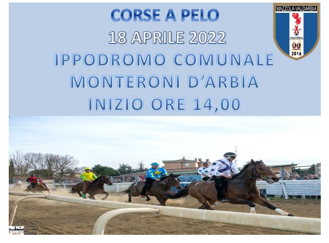 Provincia di Siena: Oggi 16/04 Ecco le batterie delle Corse di Monteroni d’Arbia del&nbsp;18/04