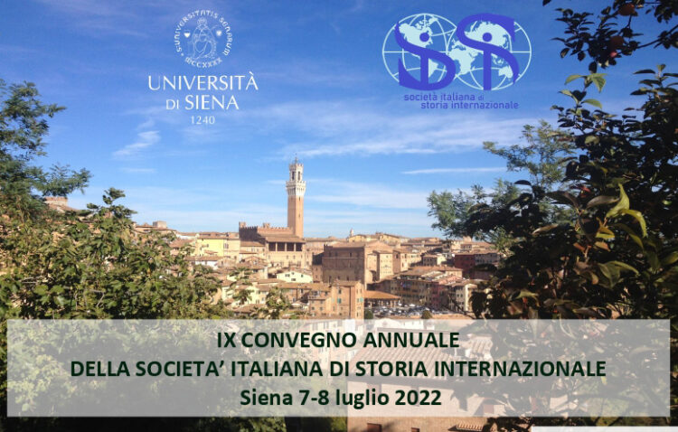 Siena: All’UniSi il IX Convegno annuale della Società italiana di Storia&nbsp;internazionale
