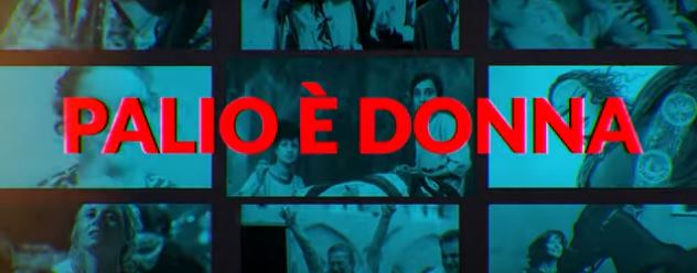 Palio di Siena: Palio è&nbsp;donna