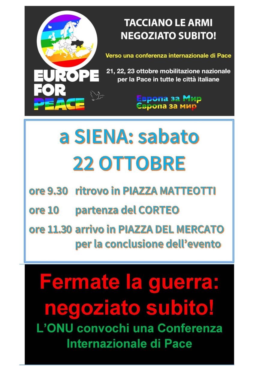 Siena: “Europe For Peace” di nuovo nelle piazze. Anche in&nbsp;città