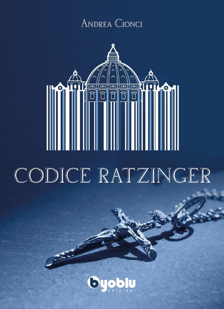 Siena, oggi 13/01  la presentazione di “Codice Ratzinger”. Cionci: “Papa Benedetto non ha mai&nbsp;abdicato”