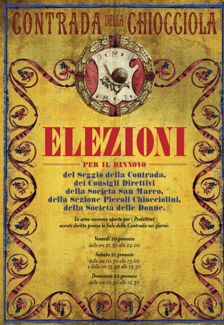 Siena, Contrada della Chiocciola: 20-21-22/01 Elezioni per il rinno­vo del Seggio della C­ontrada e dei Consigl­i Direttivi della Soc­ietà San Marco, della­ Sezione Piccoli Chio­cciolini e della Soci­età delle&nbsp;Donne