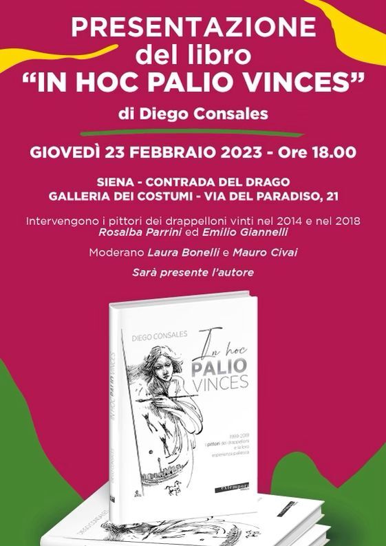 Siena, Contrada del Drago: 23/02 presentazione del libro  “In Hoc Palio&nbsp;Vinces”