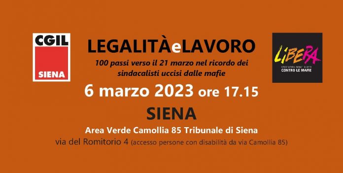 Siena: “Legalità e lavoro” CGIL e Libera a Siena nel ricordo dei sindacalisti uccisi dalle&nbsp;mafie