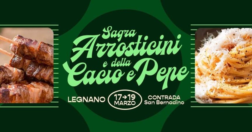 Palio di Legnano, Contrada San Bernardino:NBS- Comunicato Stampa per Sagra degli arrosticini e della pasta Cacio &&nbsp;Pepe