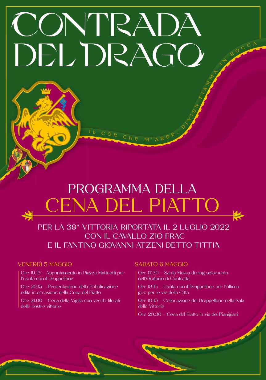 Siena, Cntrada del Drago: 06/05 Cena del&nbsp;Piatto