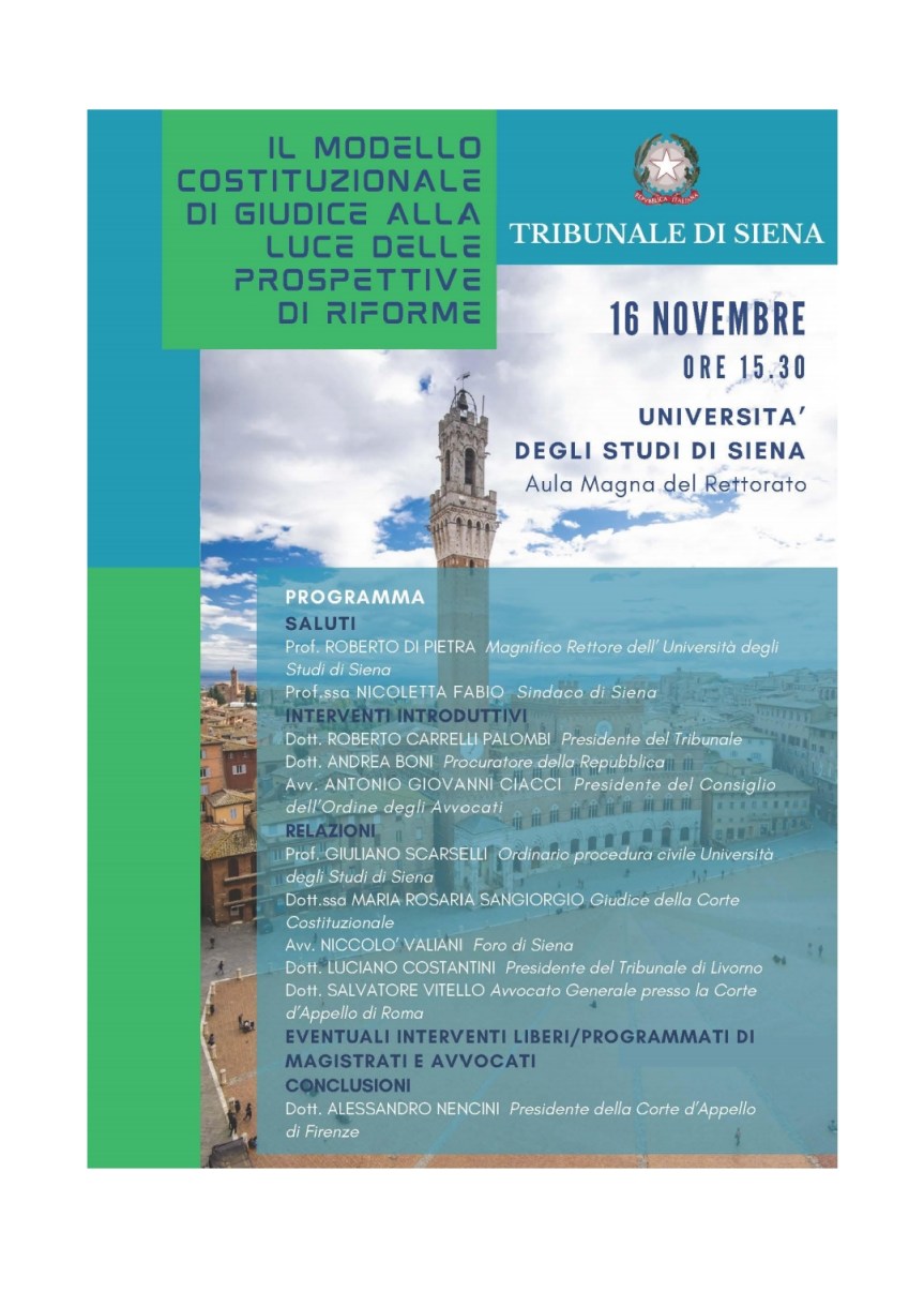 Siena: Giustizia. Giudici, avvocati e docenti in conclave per confrontarsi sulla&nbsp;riforma