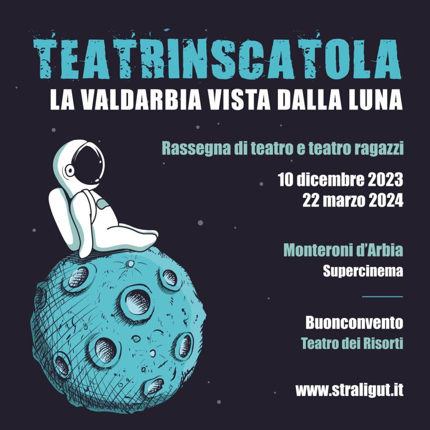 Provincia di Siena: Doppio appuntamento con ‘TeatrInScatola’ a Monteroni d’Arbia