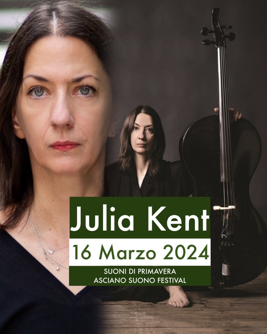Provincia di Siena: “Asciano Suono Festival”, concerto della violoncellista e compositrice canadese Julia Kent