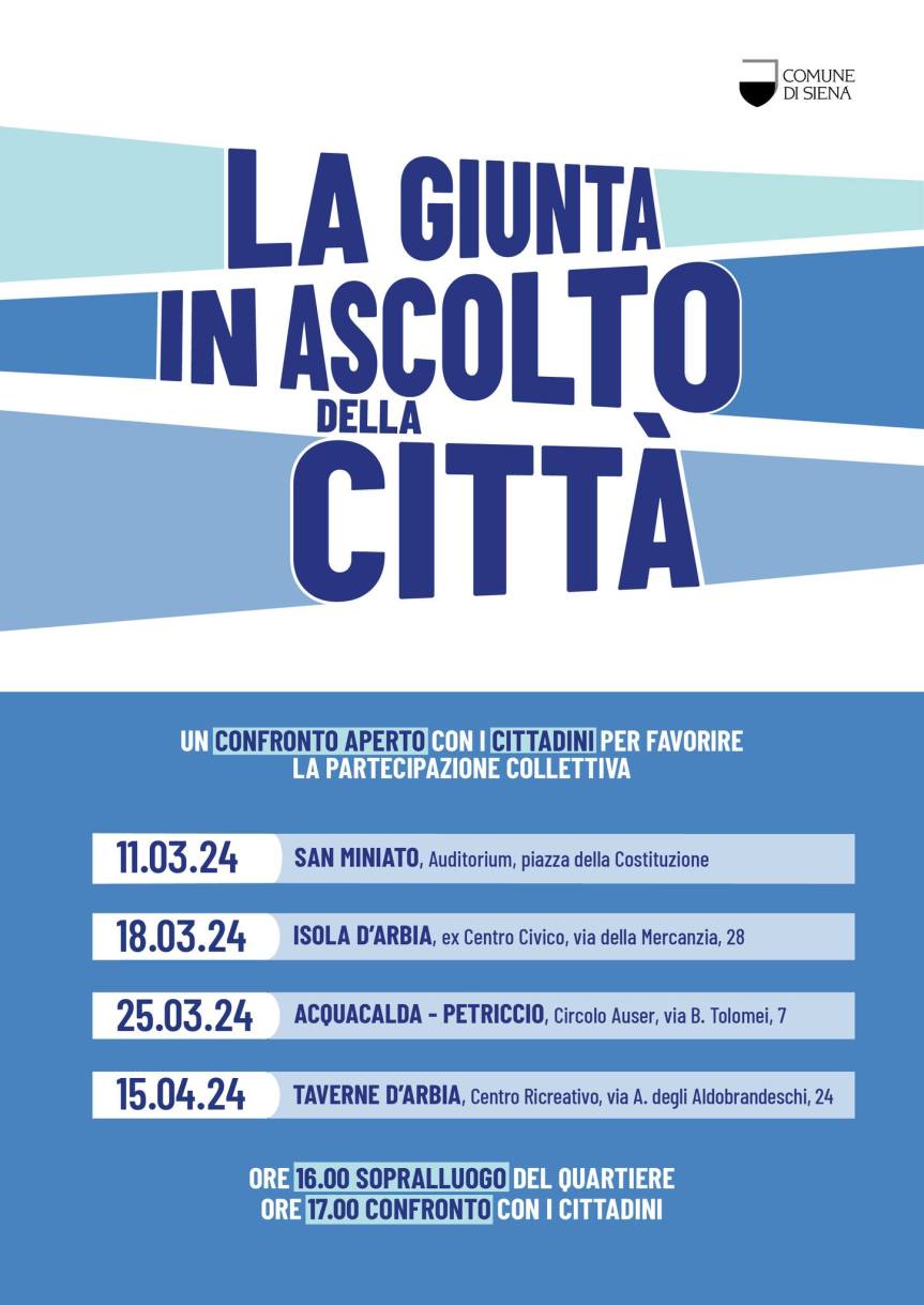 Siena: “La giunta in ascolto della città” lunedì 18 marzo fa tappa a Isola&nbsp;d’Arbia