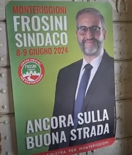 Provincia di Siena, Amministrative a Monteriggioni: “Ancora sulla buona strada”, la corsa di Frosini per il secondo mandato