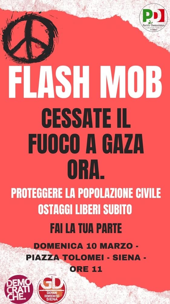 Siena: Domenica 10 marzo in città il flash mob “Cessate il fuoco a Gaza Ora”, presente Laura&nbsp;Boldrini
