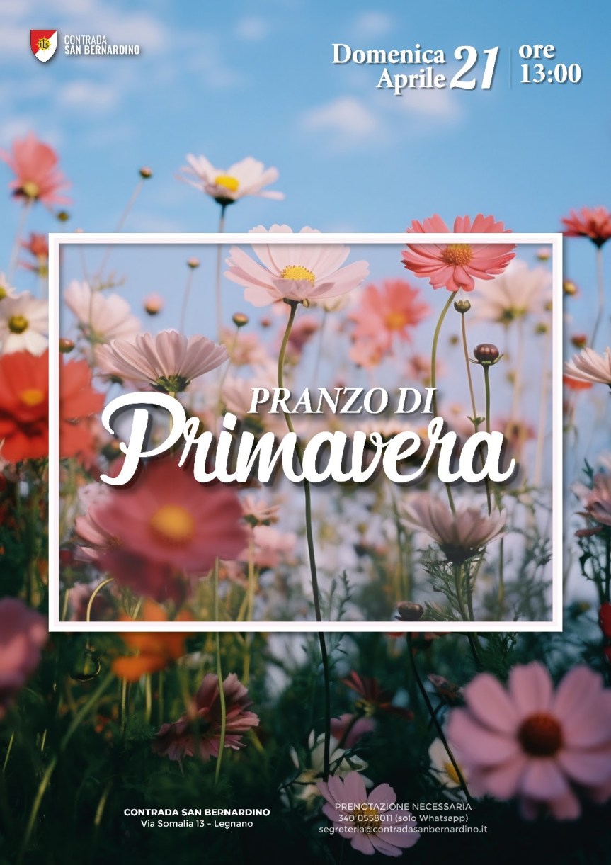 Palio di Legnano, Contrada San bernardino: 21/04 Cena di&nbsp;Primavera