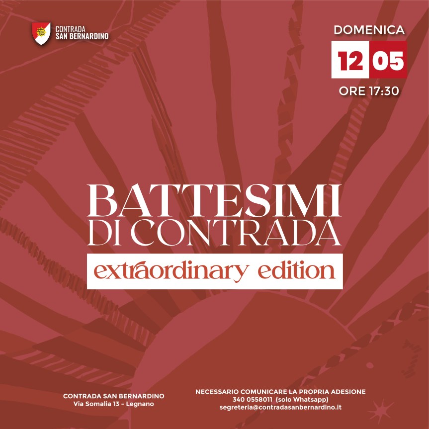 Palio di Legnano, Contrada San Bernardino: 12/05 Battesimi di&nbsp;Contrada
