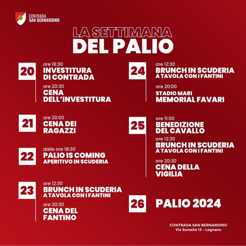 Palio di Legnano, Contrada San Bernardino: Comunicazioni Settimana Palio e spostamento&nbsp;Investitura