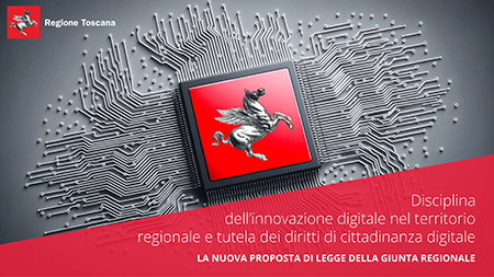Toscana: La Regione verso la legge sulla cittadinanza&nbsp;digitale