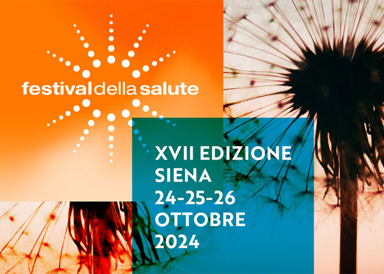 Siena: Dal 24 al 26 ottobre torna il Festival della&nbsp;Salute