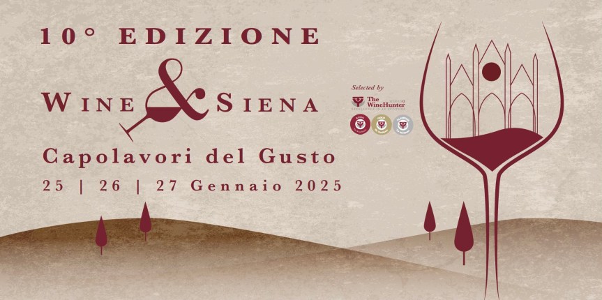 Sieja, Wine&Siena 2025: un inizio di gusto per l’anno&nbsp;enologico