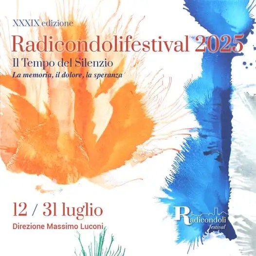 Provincia di Siena: Ultima settimana di appuntamenti con la 39a edizione del Radicondoli&nbsp;Festival